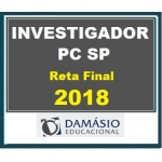 Investigador PC SP - Reta Final Damásio 2018 - Polícia Civil São Paulo